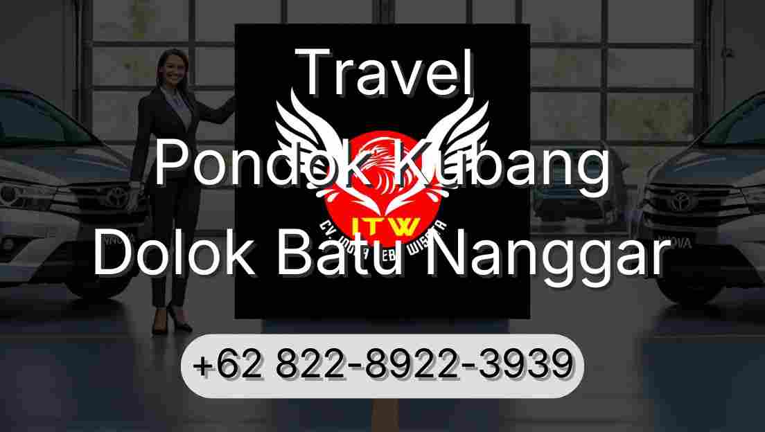 Travel Pondok Kubang Dolok Batu Nanggar