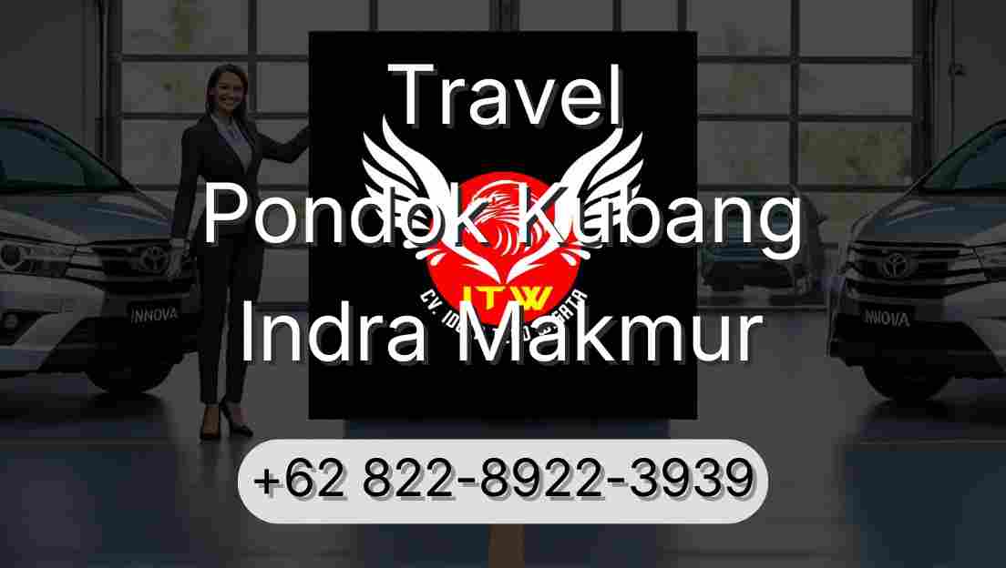Travel Pondok Kubang Indra Makmur