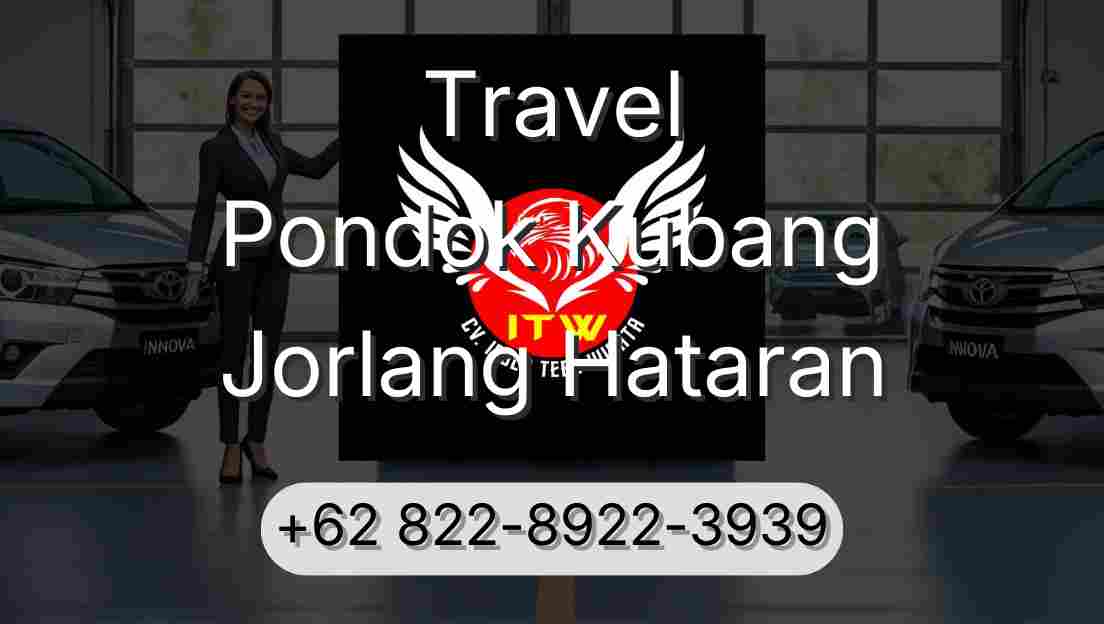 Travel Pondok Kubang Jorlang Hataran