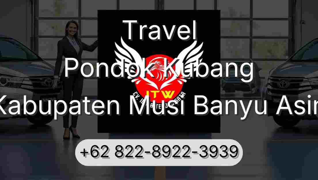 Travel Pondok Kubang Kabupaten Musi Banyu Asin