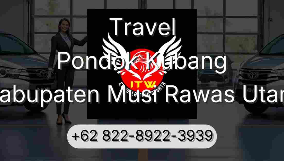 Travel Pondok Kubang Kabupaten Musi Rawas Utara