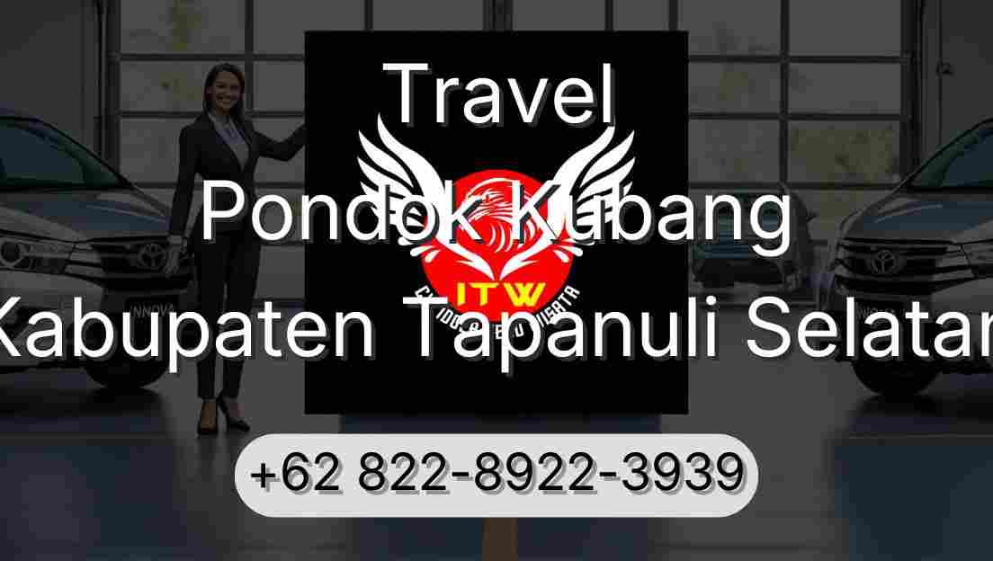 Travel Pondok Kubang Kabupaten Tapanuli Selatan