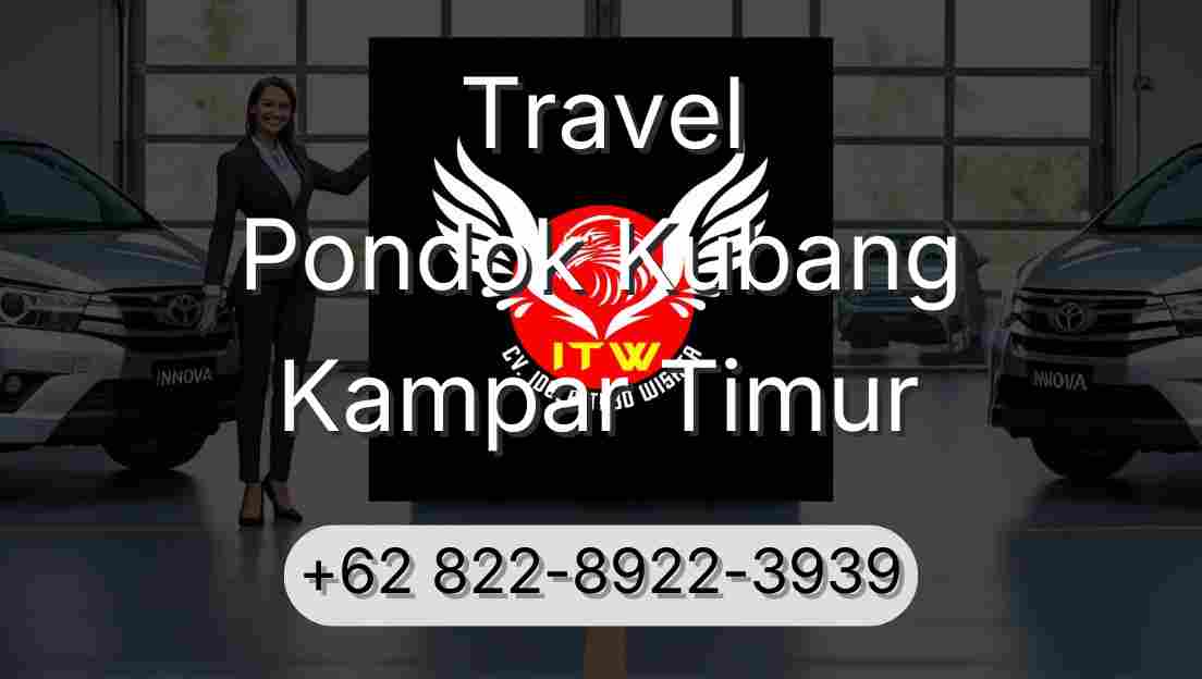 Travel Pondok Kubang Kampar Timur