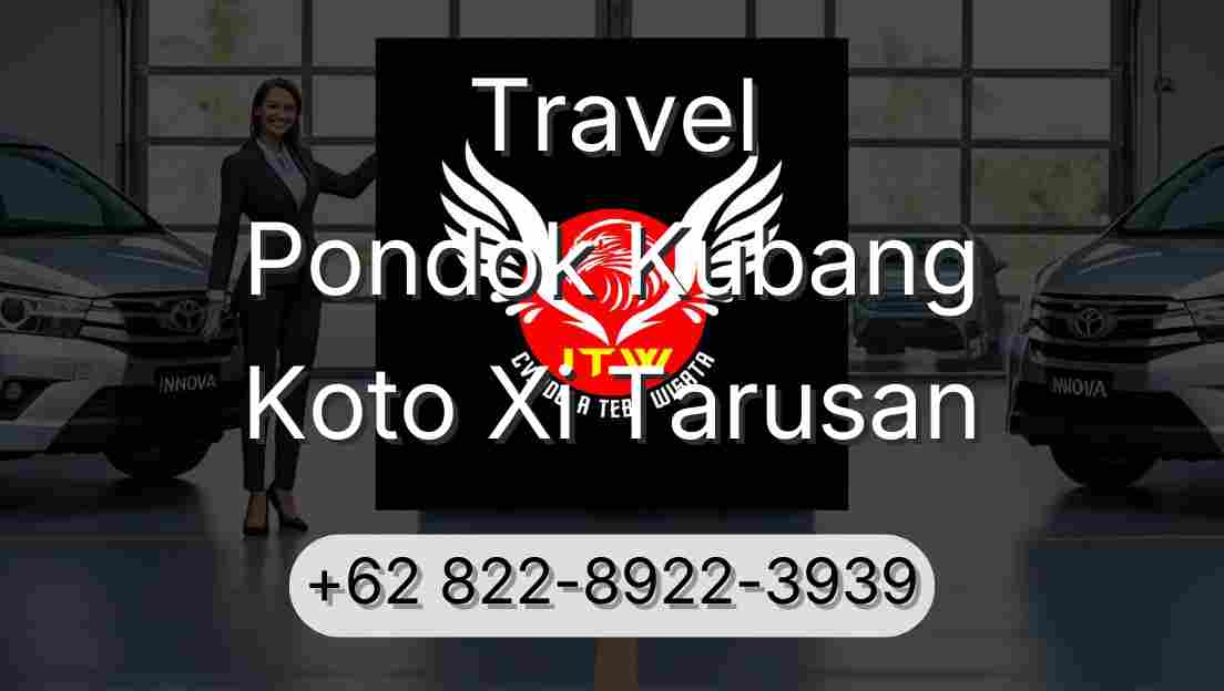 Travel Pondok Kubang Koto Xi Tarusan