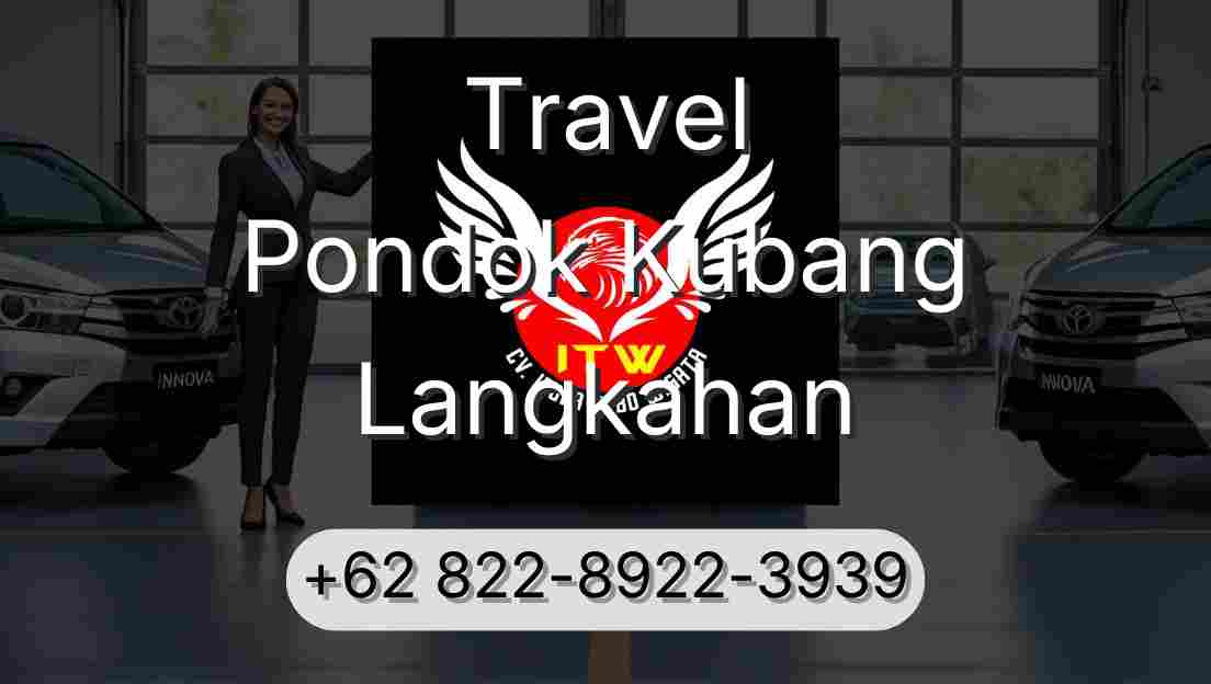 Travel Pondok Kubang Langkahan