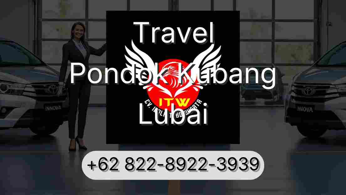Travel Pondok Kubang Lubai