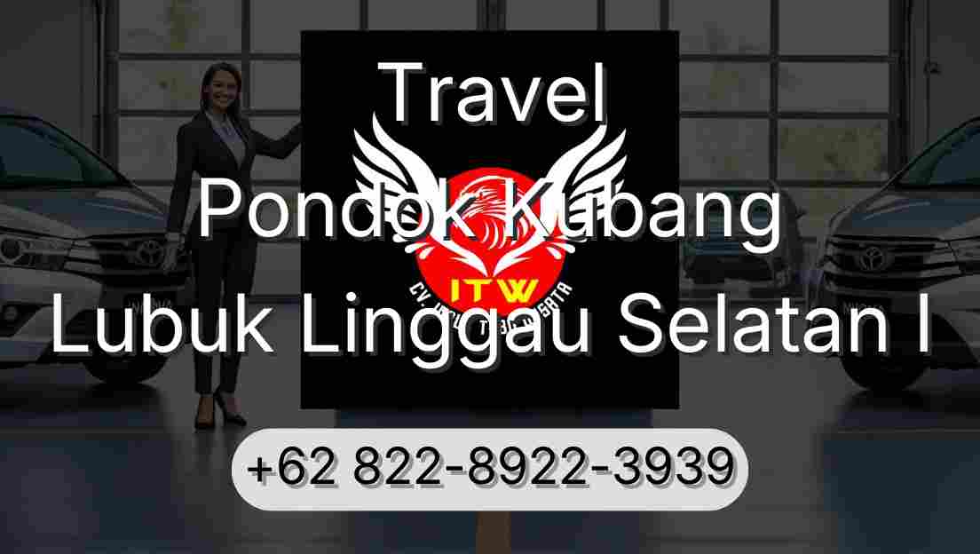 Travel Pondok Kubang Lubuk Linggau Selatan I