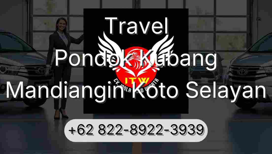 Travel Pondok Kubang Mandiangin Koto Selayan