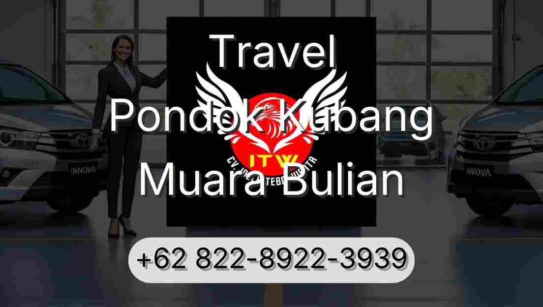 Travel Pondok Kubang Muara Bulian