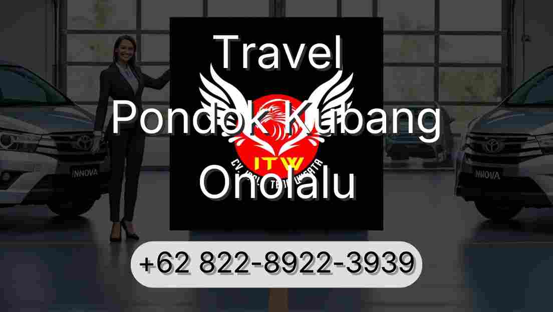 Travel Pondok Kubang Onolalu