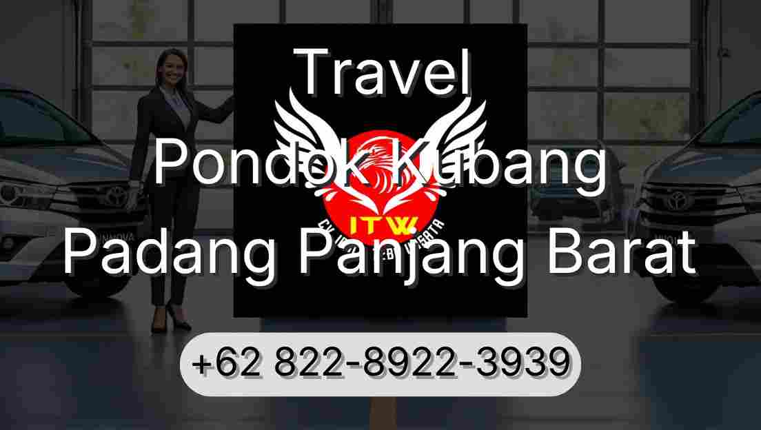 Travel Pondok Kubang Padang Panjang Barat