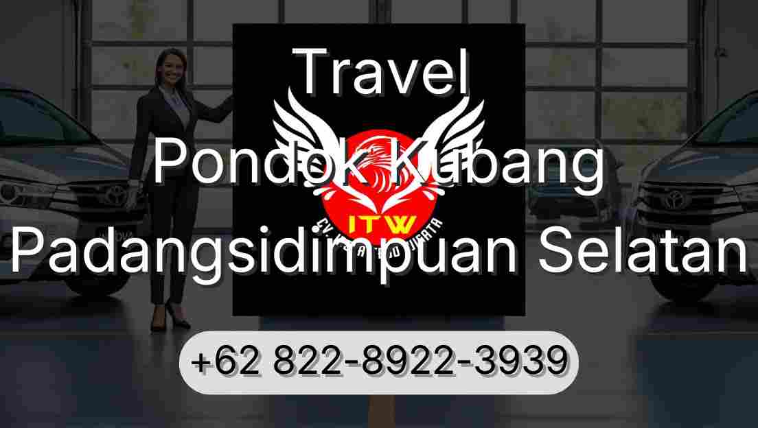 Travel Pondok Kubang Padangsidimpuan Selatan