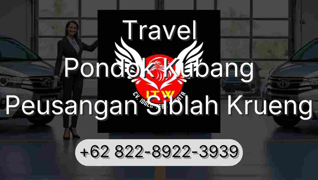 Travel Pondok Kubang Peusangan Siblah Krueng