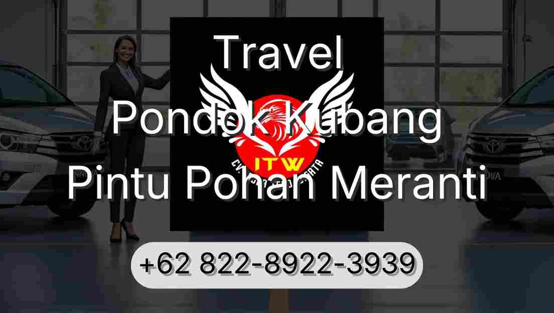 Travel Pondok Kubang Pintu Pohan Meranti