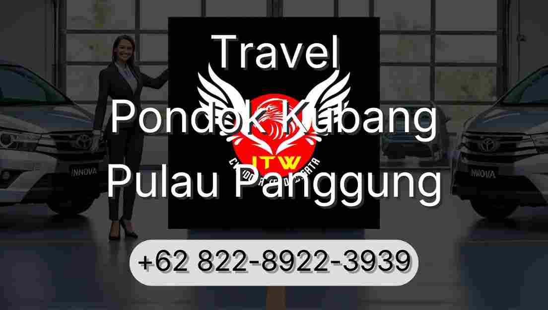Travel Pondok Kubang Pulau Panggung