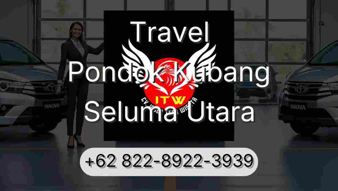 Travel Pondok Kubang Seluma Utara
