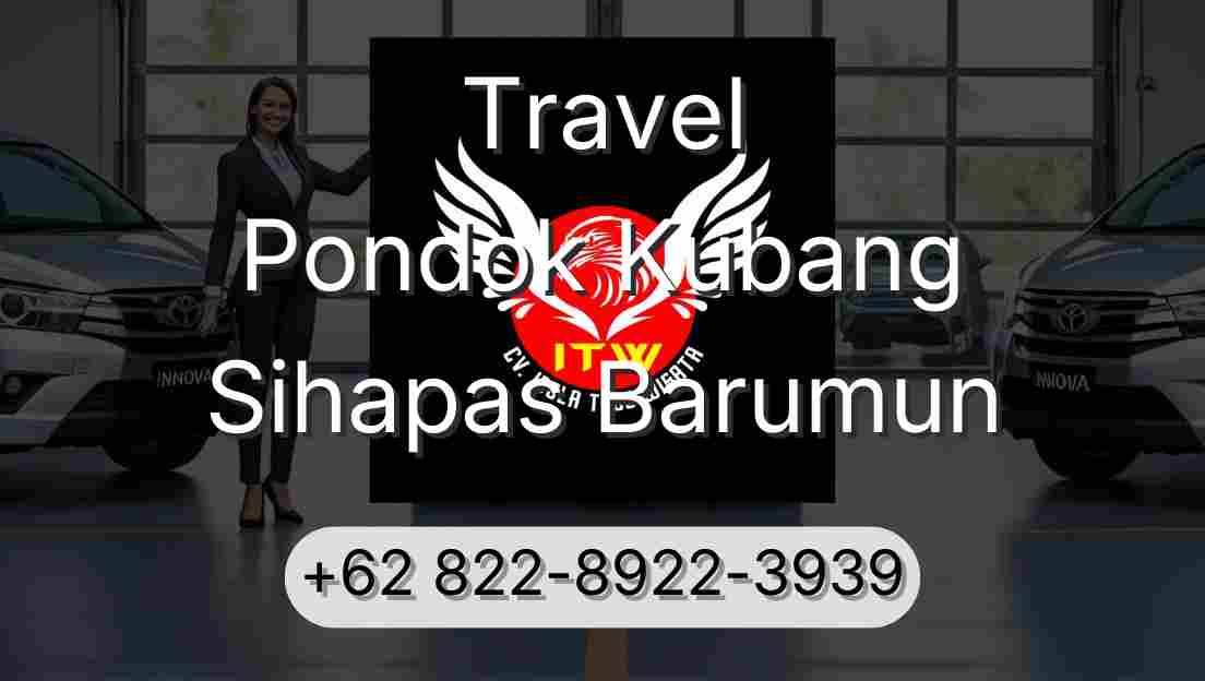 Travel Pondok Kubang Sihapas Barumun
