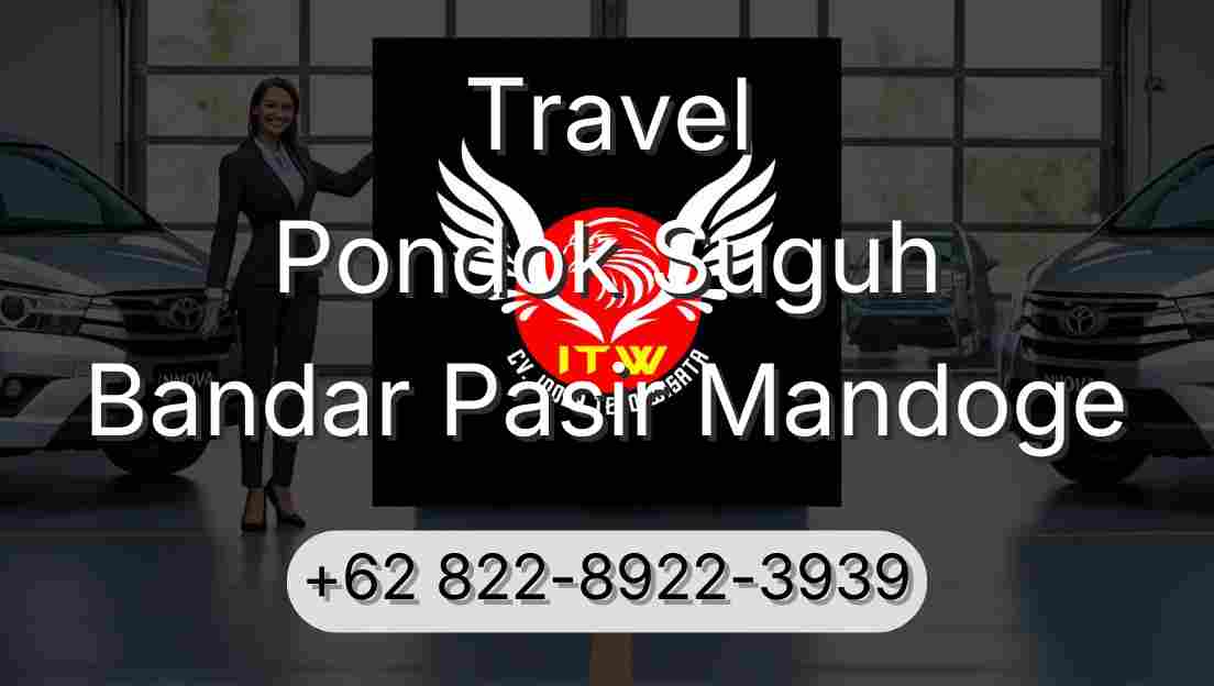 Travel Pondok Suguh Bandar Pasir Mandoge