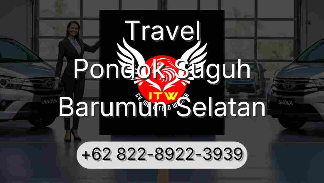 Travel Pondok Suguh Barumun Selatan