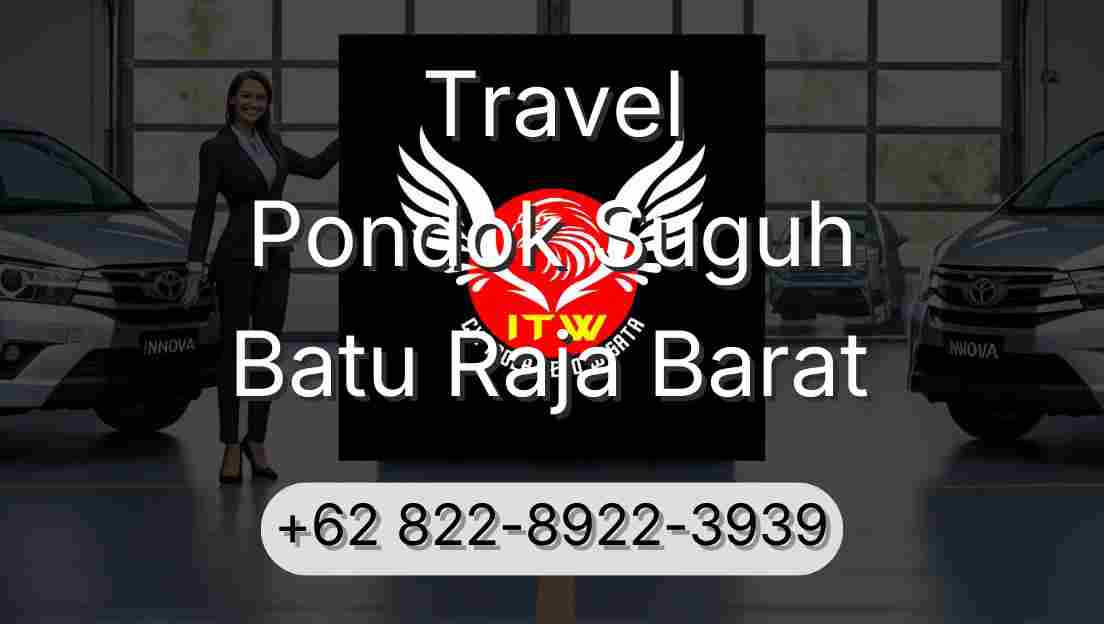 Travel Pondok Suguh Batu Raja Barat