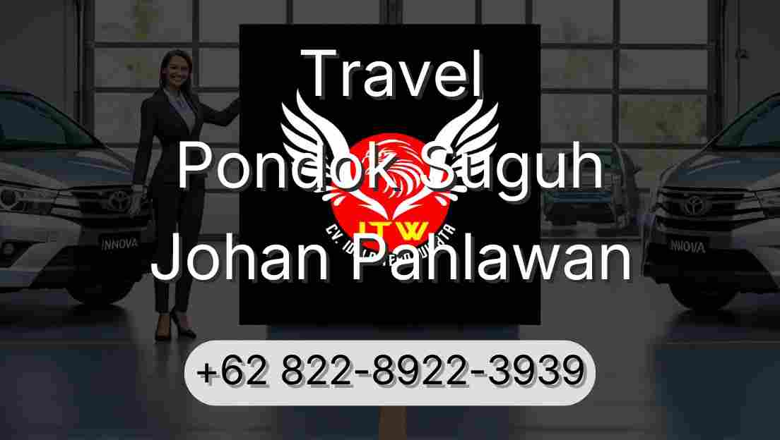 Travel Pondok Suguh Johan Pahlawan