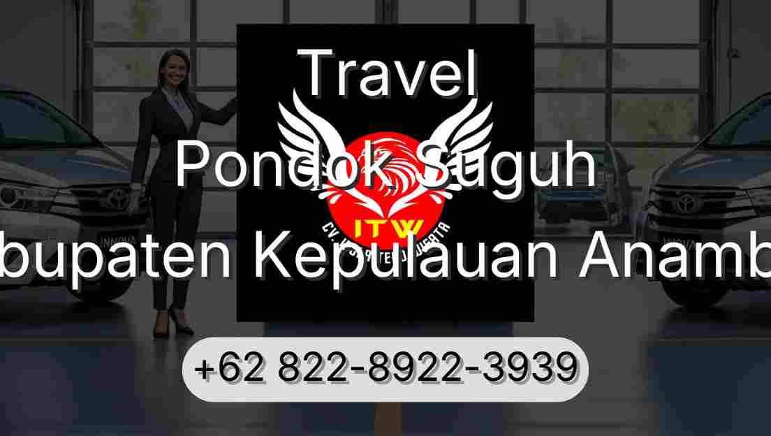Travel Pondok Suguh Kabupaten Kepulauan Anambas
