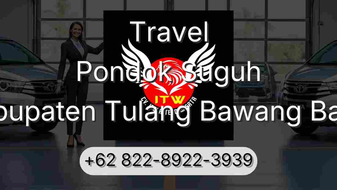 Travel Pondok Suguh Kabupaten Tulang Bawang Barat