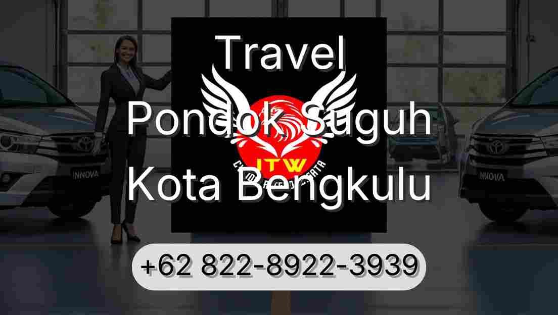 Travel Pondok Suguh Kota Bengkulu