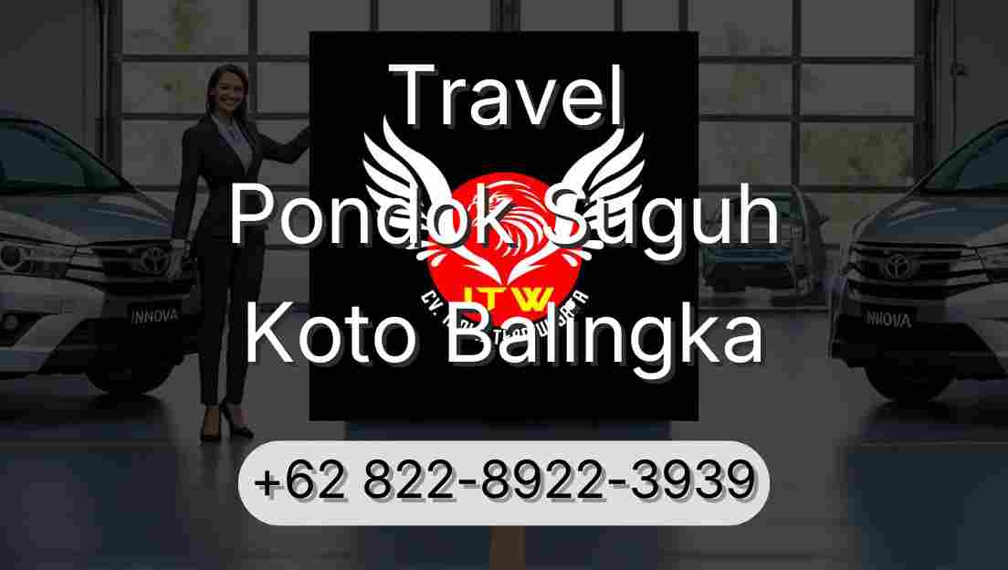 Travel Pondok Suguh Koto Balingka