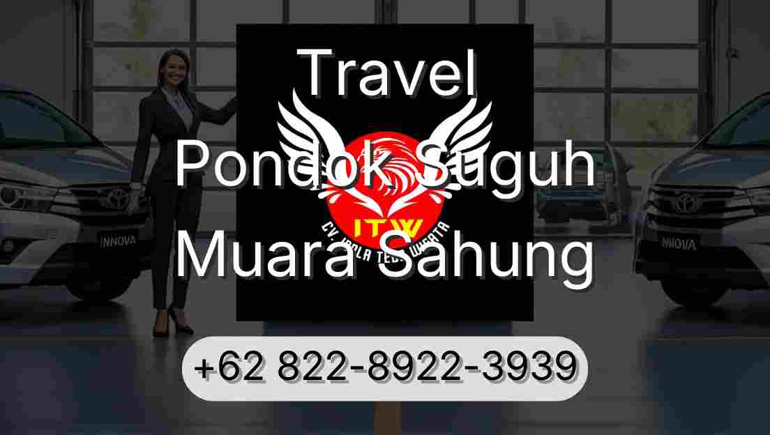 Travel Pondok Suguh Muara Sahung