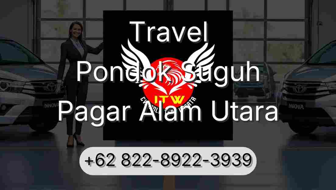 Travel Pondok Suguh Pagar Alam Utara