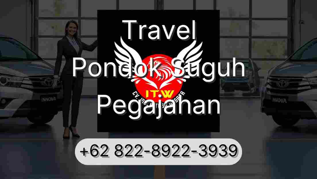 Travel Pondok Suguh Pegajahan