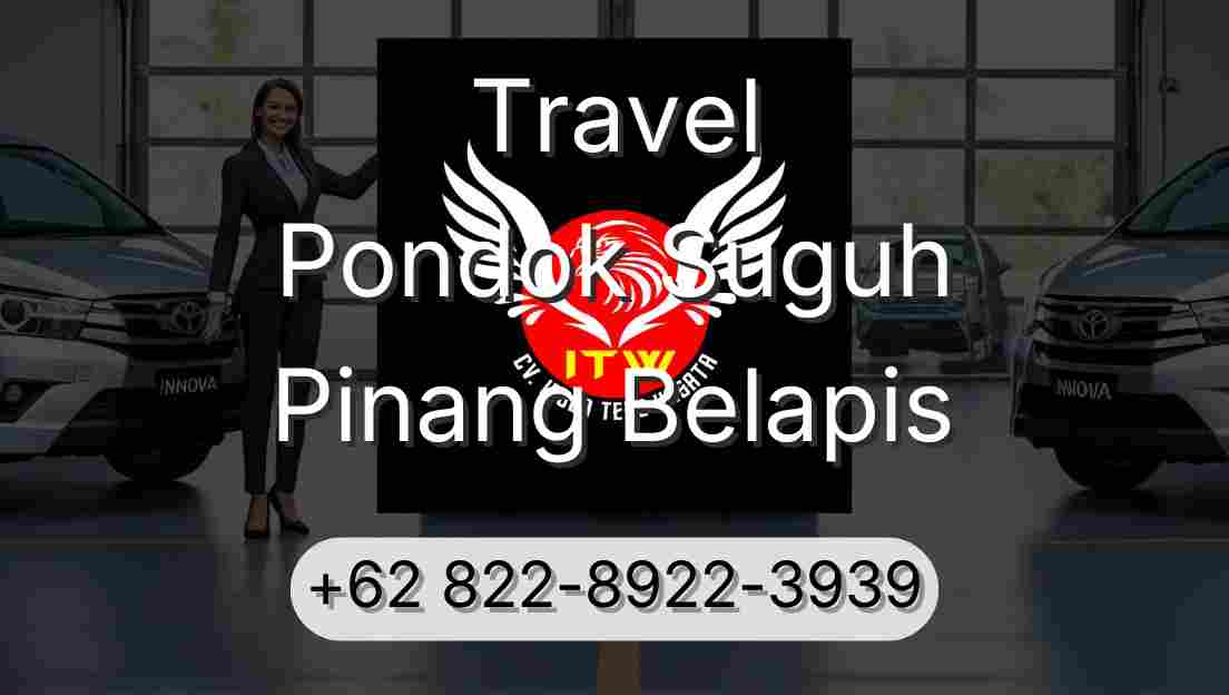 Travel Pondok Suguh Pinang Belapis