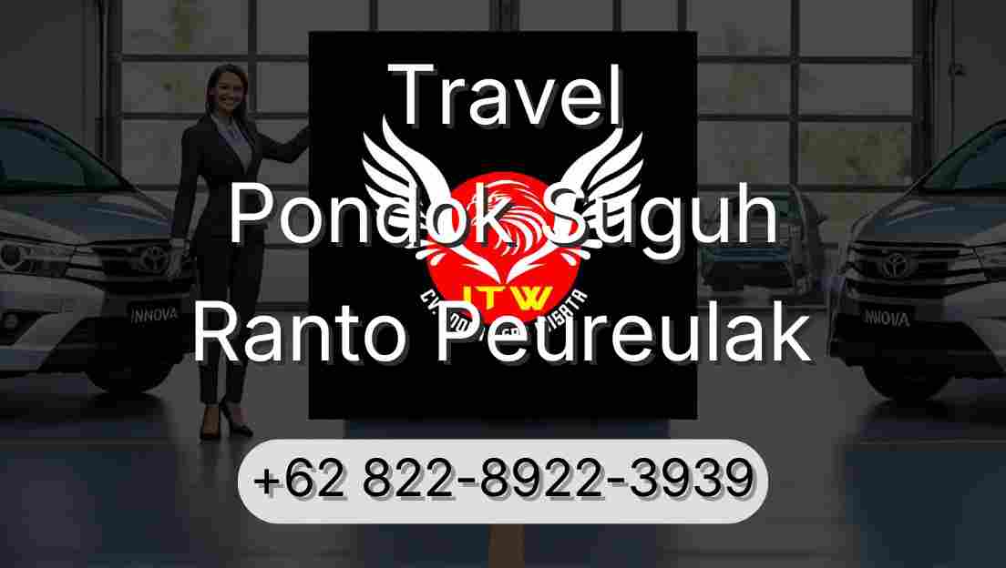 Travel Pondok Suguh Ranto Peureulak