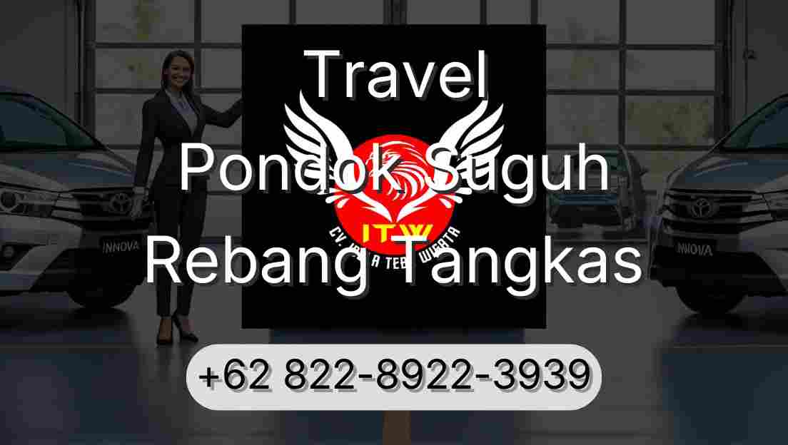 Travel Pondok Suguh Rebang Tangkas