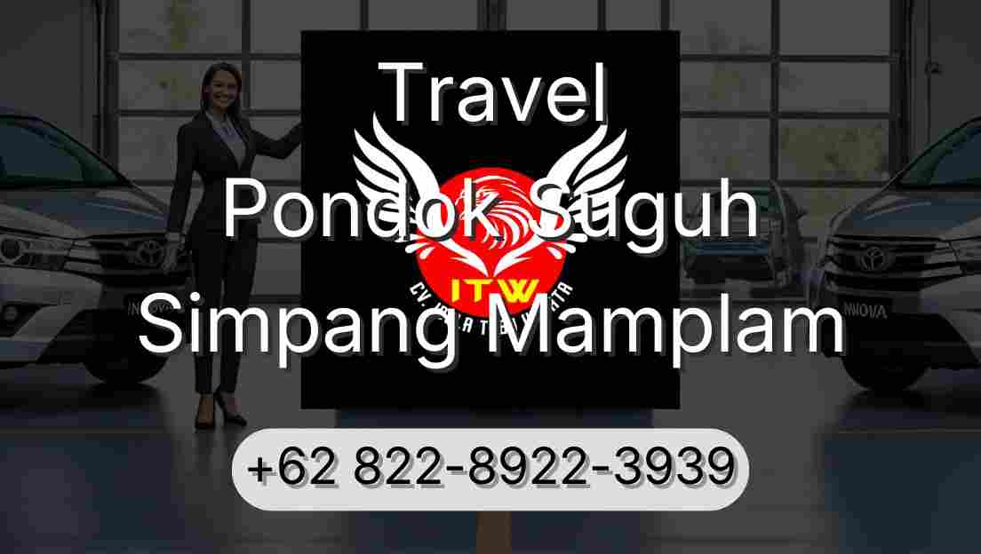 Travel Pondok Suguh Simpang Mamplam