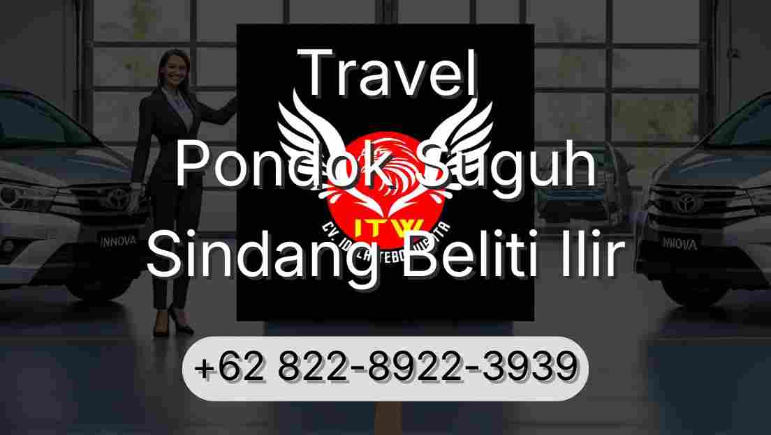 Travel Pondok Suguh Sindang Beliti Ilir