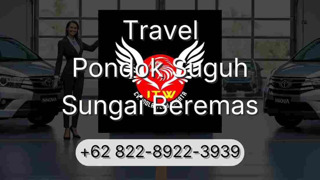 Travel Pondok Suguh Sungai Beremas