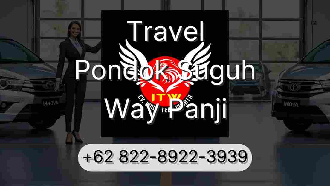 Travel Pondok Suguh Way Panji