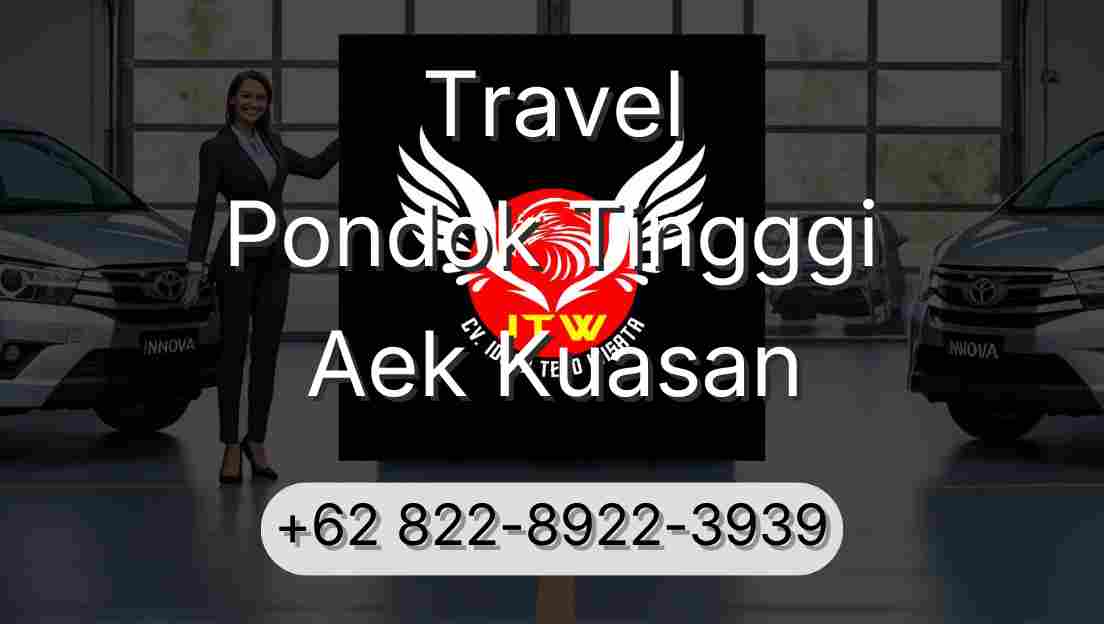 Travel Pondok Tingggi Aek Kuasan