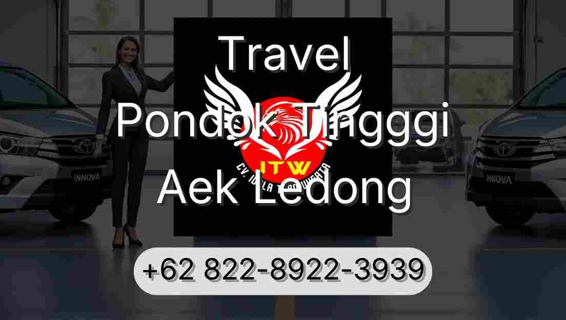 Travel Pondok Tingggi Aek Ledong