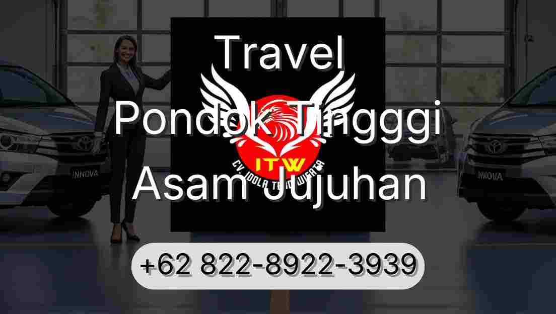Travel Pondok Tingggi Asam Jujuhan