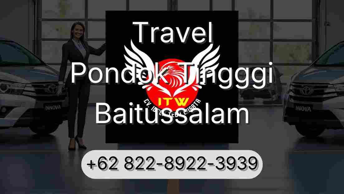 Travel Pondok Tingggi Baitussalam