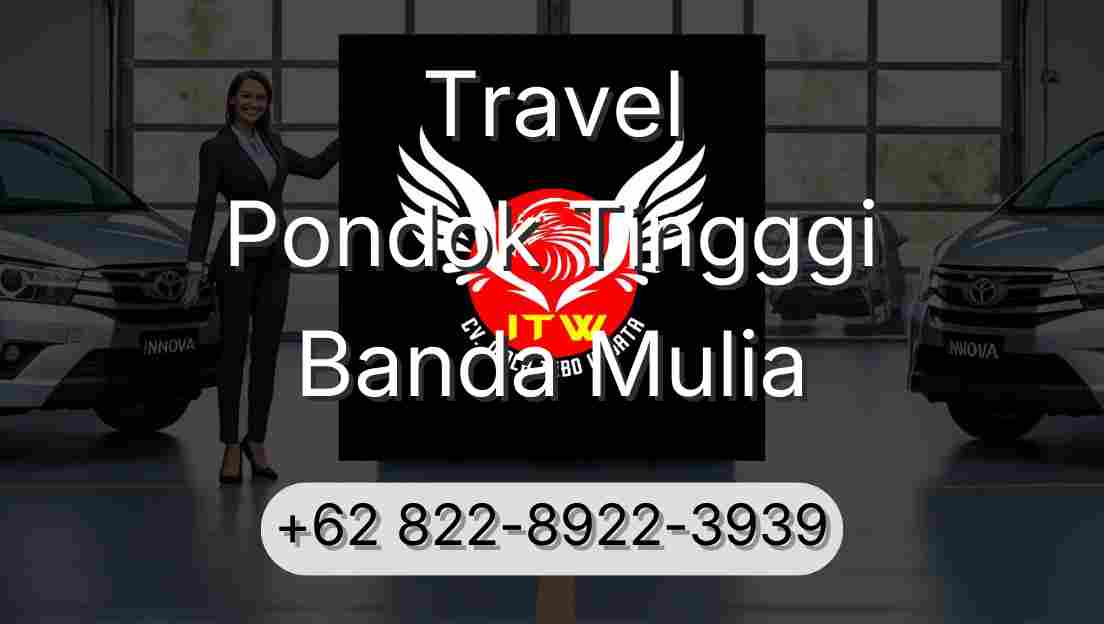 Travel Pondok Tingggi Banda Mulia