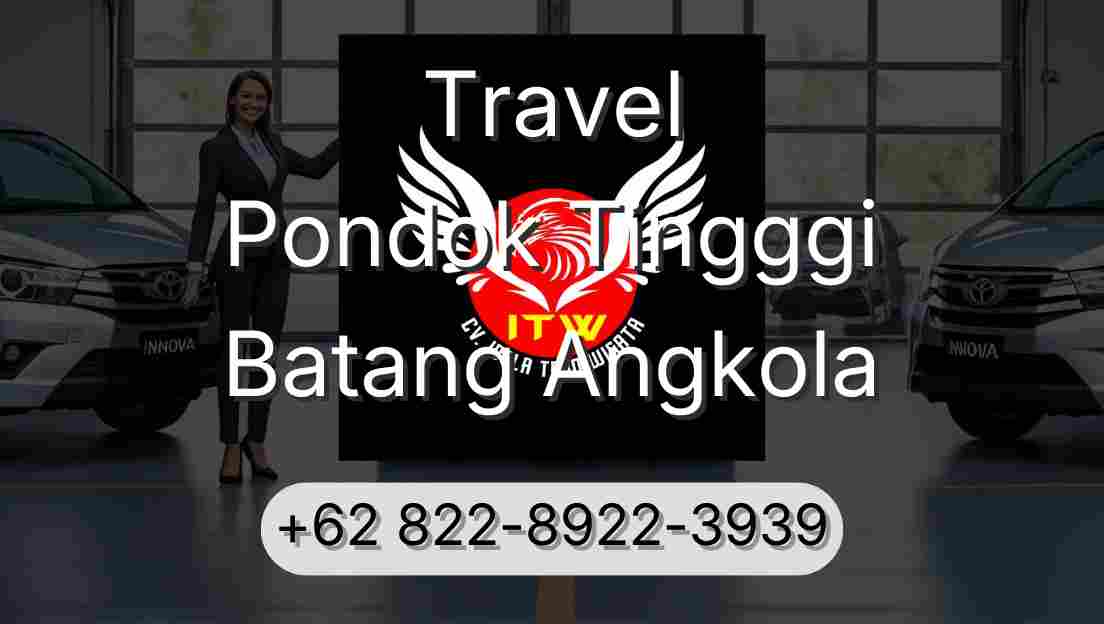 Travel Pondok Tingggi Batang Angkola