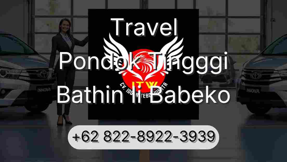 Travel Pondok Tingggi Bathin Ii Babeko