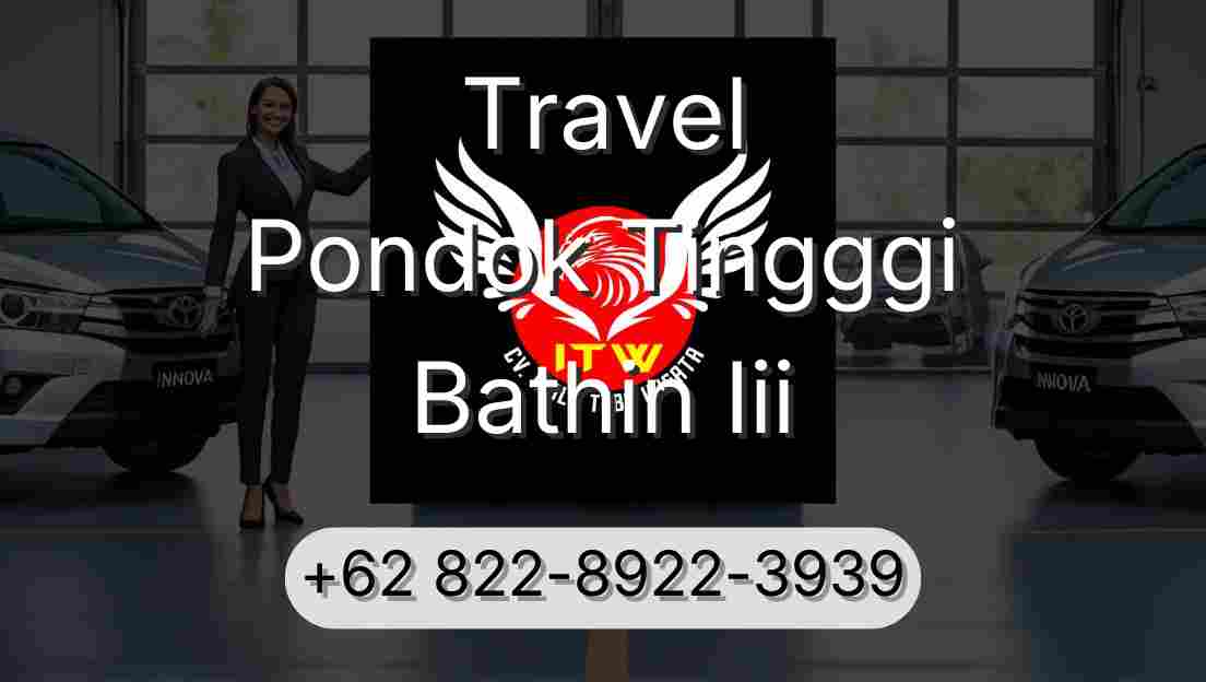 Travel Pondok Tingggi Bathin Iii