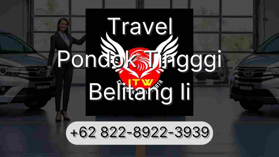 Travel Pondok Tingggi Belitang Ii