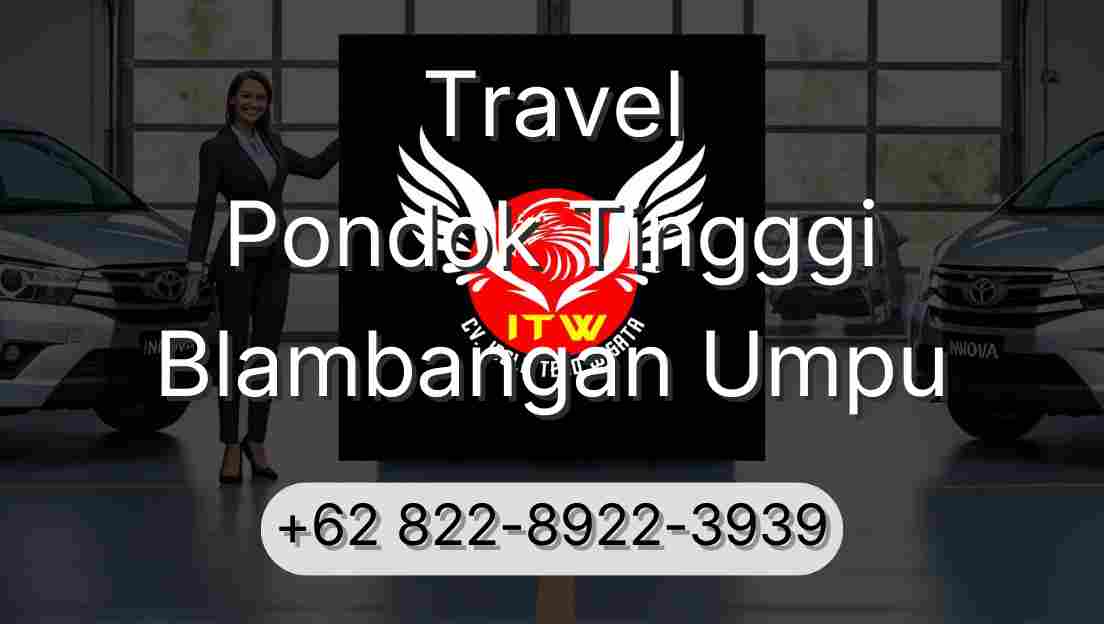 Travel Pondok Tingggi Blambangan Umpu