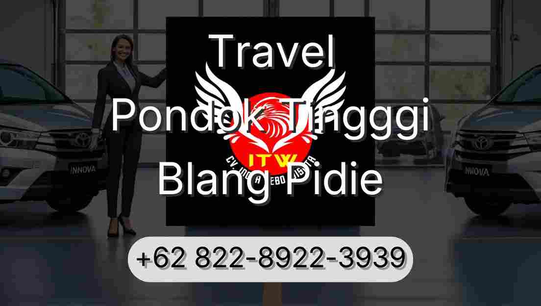Travel Pondok Tingggi Blang Pidie